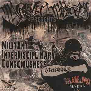 Majesty  - Militant Interdisciplinary Consciousness