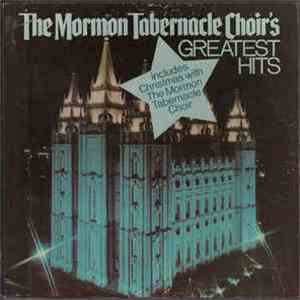 Mormon Tabernacle Choir - Greatest Hits