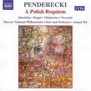 Penderecki, Klosińska • Rappé • Minkiewicz • Nowacki, Warsaw National Philh ...