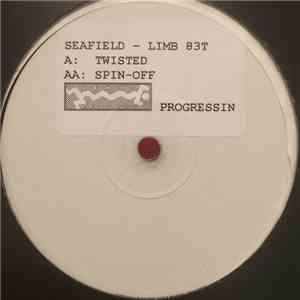 Seafield - Twisted / Spin Off