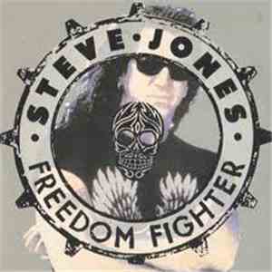 Steve Jones  - Freedom Fighter