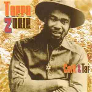Tappa Zukie - Cork & Tar