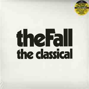The Fall - The Classical