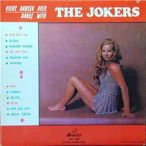 The Jokers - Viens Danser Avec / Dance With The Jokers