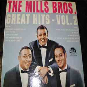 The Mills Brothers - Great Hits - Vol. 2