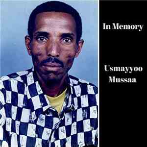 Usmayyoo Mussaa - In Memory