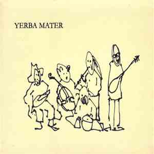 Yerba Mater - Raga Praga