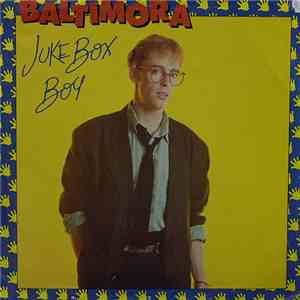 Baltimora - Juke Box Boy