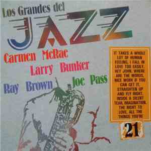 Carmen McRae, Joe Pass, Larry Bunker, Ray Brown - Los Grandes Del Jazz 21