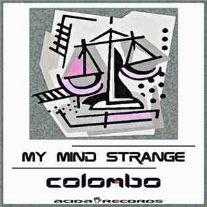 Colombo - My Mind Strange