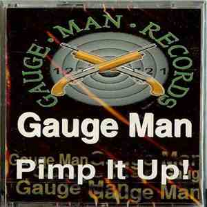 Gauge Man - Pimp It Up