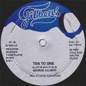 George Allison - Ten To One / Hard Times