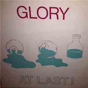 Glory - At Last!