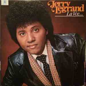 Jerry Legrand - La Voz...