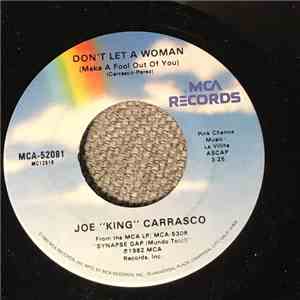 Joe King Carrasco - Don't Let A Woman (Make A Fool Out Of You)