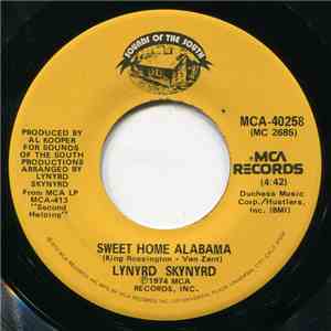 Lynyrd Skynyrd - Sweet Home Alabama / Take Your Time