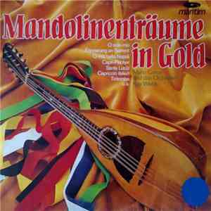 Mario Como, Orchester Kay Webb - Mandolineträume In Gold
