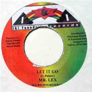 Mr. Lexx - Let It Go