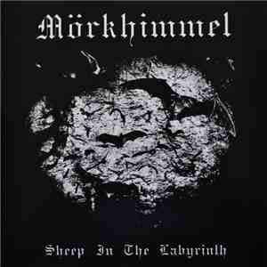 Mörkhimmel - Sheep In The Labyrinth