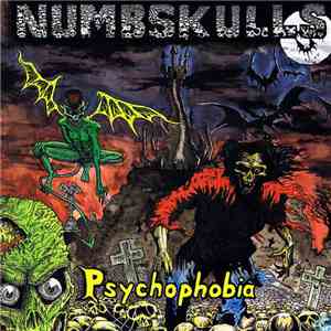 Numbskulls - Psychophobia