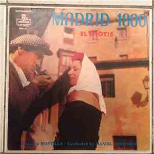 Orquesta Montilla - Madrid 1800: El Chotis
