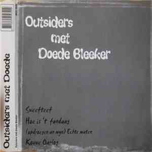 Outsiders Met Doede Bleeker - Sweefteef