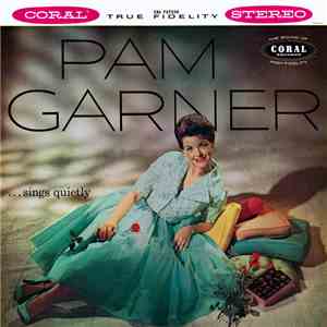 Pam Garner - Pam Garner Sings Quietly