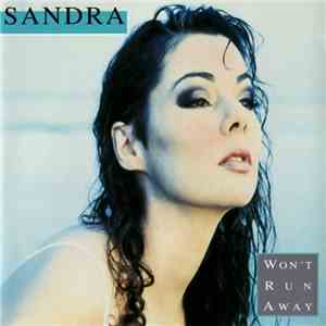 Sandra - Won't Run Away