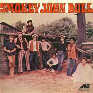 Smokey John Bull - Smokey John Bull