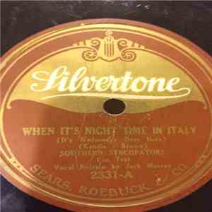 Southern Syncopators - When It's Night Time In Italy / Mama Goes Where Papa ...