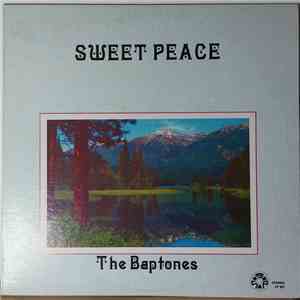 The Baptones - Sweet Peace