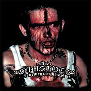The Cumshots - Norwegian Jesus