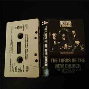 The Lords Of The New Church - The Method To Our Madness