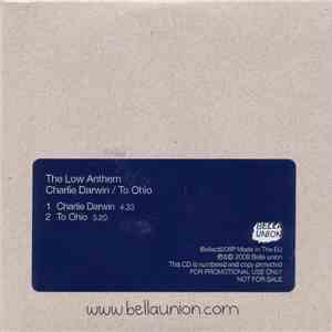 The Low Anthem - Charlie Darwin / To Ohio