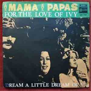 The Mamas & The Papas - Dream A Little Dream Of Me