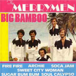 The Merrymen - Big Bamboo