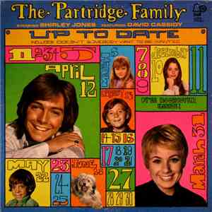 The Partridge Family Starring Shirley Jones  Featuring David Cassidy - Up To Date