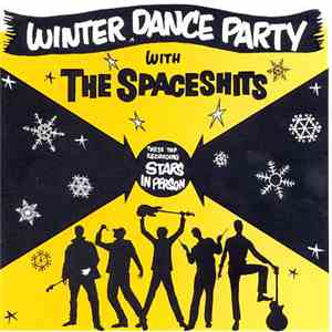 The Spaceshits - Winter Dance Party