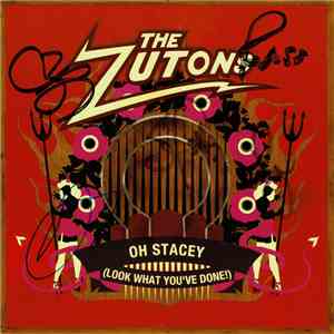 The Zutons - Oh Stacey (Look What You've Done)
