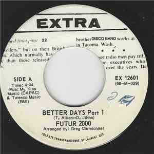 Tony Aiken & Future 2,000 - Better Days