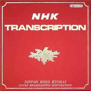 Various - NHK Transcription Programme (No. 135) - Selections From Japanese  ...