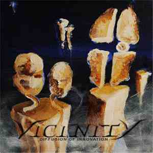 Vicinity - Diffusion Of Innovation