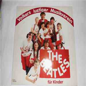 Volkers Lustiger Musikverein - The Beatles für Kinder
