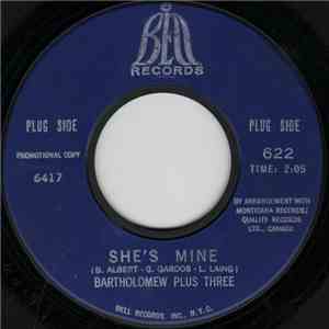 Bartholomew Plus Three - She's Mine / You're Not There