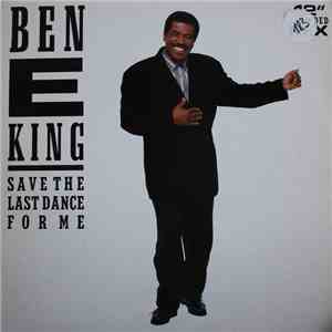Ben E King - Save The Last Dance For Me
