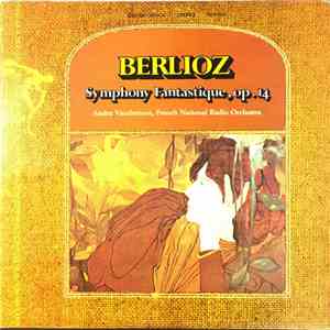 Berlioz, André Vandernoot, French National Radio Orchestra - Symphony Fanta ...