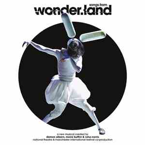 Damon Albarn, Moira Buffini, Rufus Norris - Songs From Wonder.land