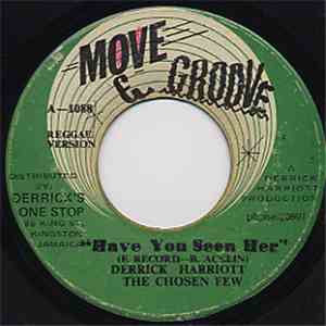 Derrick Harriott, The Chosen Few - Have You Seen Her