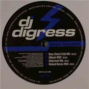 DJ Digress - Extreme Elektroshock