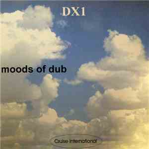 DX1 - Moods of Dub
